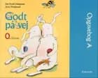 Godt på vej af Jytte Nørgaard og Jan Evald Johansen