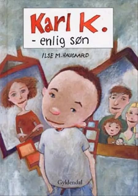 Karl K. - enlig søn af Ilse M. Haugaard