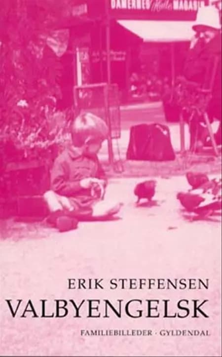 Valbyengelsk af Erik Steffensen