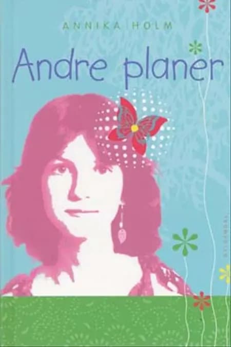 Andre planer af Annika Holm