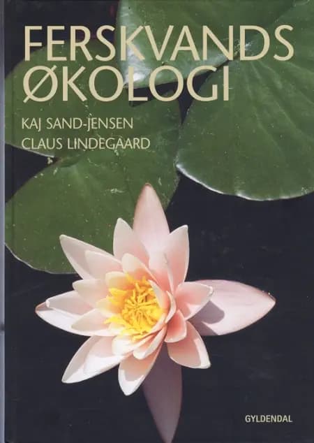 Ferskvandsøkologi af Kaj Sand-Jensen