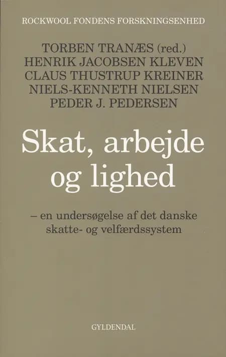 Skat, arbejde og lighed af Rockwool Fondens Forskningsenhed