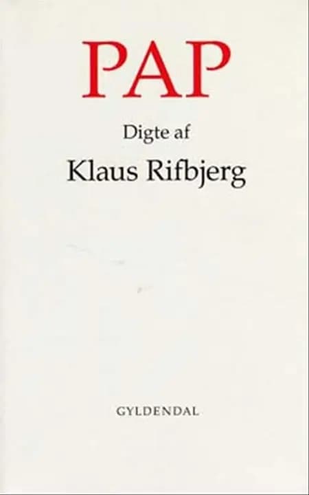 Pap af Klaus Rifbjerg