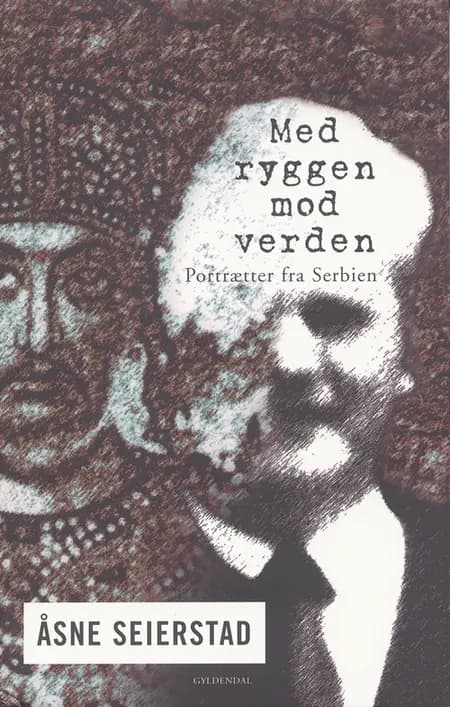 Med ryggen mod verden af Åsne Seierstad