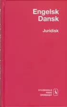 Engelsk-Dansk juridisk ordbog af Helle Pals Frandsen