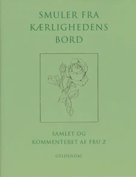 Smuler fra kærlighedens bord af Suzanne Brøgger