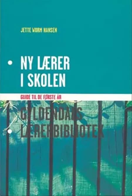 Ny lærer i skolen af Jette Worm Hansen - Pædagogisk Landsforening for faget orientering