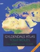 Gyldendals atlas - folkeskolen af Poul Juel Jensen, W. F. Hellner og Bente Juel Jensen
