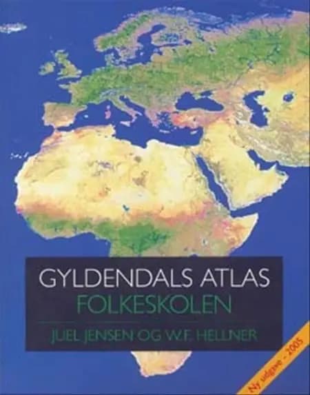 Gyldendals atlas - folkeskolen af W. F. Hellner