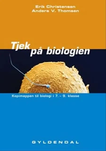 Tjek på biologien af Erik Christensen