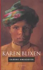Skæbne-anekdoter af Karen Blixen