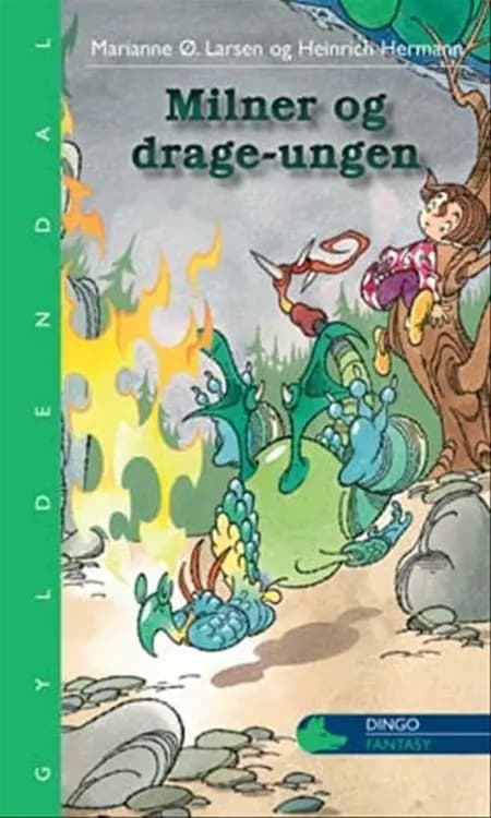 Milner og drageungen af Marianne Ø. Larsen