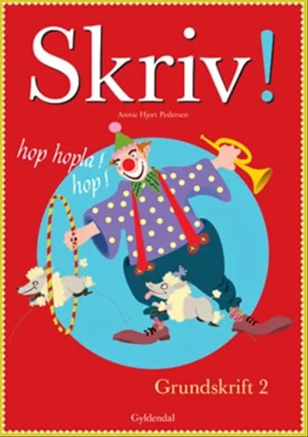 Skriv! af Annie Hjort Pedersen