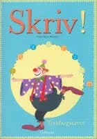 Skriv! af Annie Hjort Pedersen