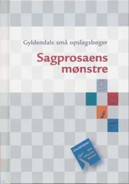 Sagprosaens mønstre af Johannes Fibiger