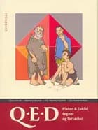 Q.E.D af Chr. Gorm Tortzen, Hanne Eggert Strand, Christian Marinus Taisbak og Claus Glunk