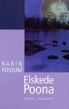 Elskede Poona af Karin Fossum