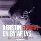 En by af lys af Kerstin Ekman