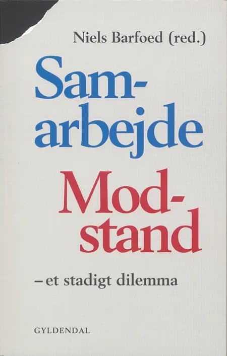 Samarbejde/modstand af Niels Barfoed