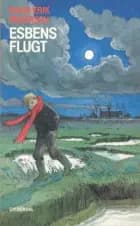 Esbens flugt af Knud Erik Pedersen