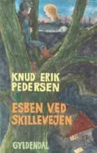 Esben ved skillevejen af Knud Erik Pedersen