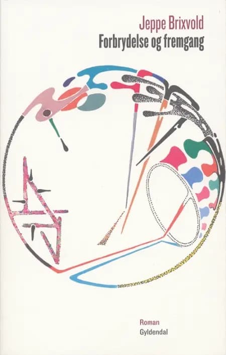 Forbrydelse og fremgang af Jeppe Brixvold