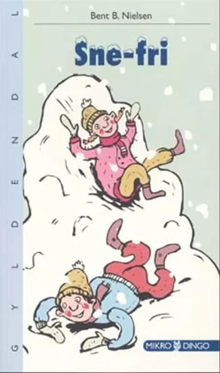 Snefri af Bent B. Nielsen