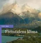 Fremtidens klima af Peter Bering