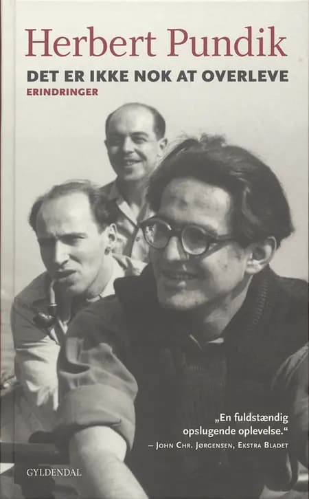 Det er ikke nok at overleve af Herbert Pundik