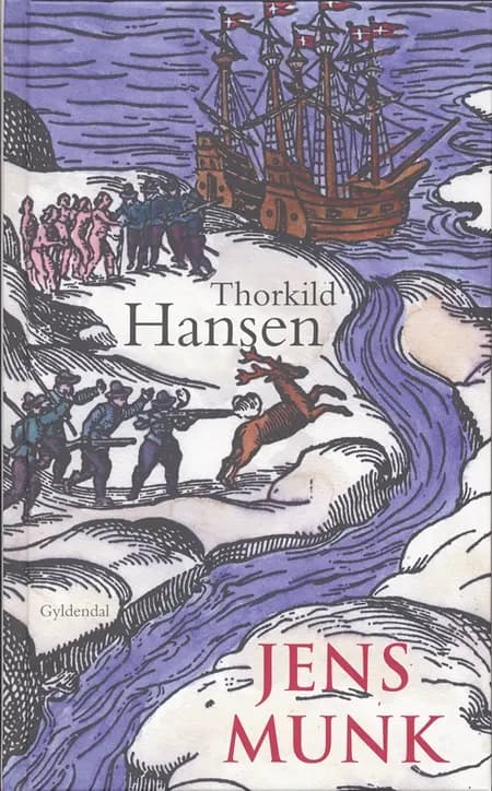 Jens Munk af Thorkild Hansen