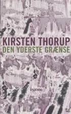 Den yderste grænse af Kirsten Thorup