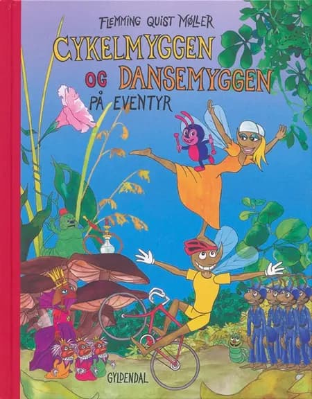 Cykelmyggen og Dansemyggen på eventyr af Flemming Quist Møller