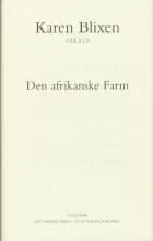 Den afrikanske farm af Karen Blixen