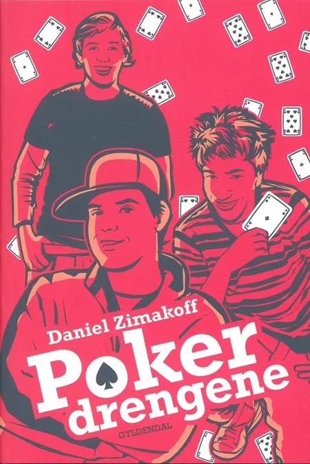Pokerdrengene af Daniel Zimakoff