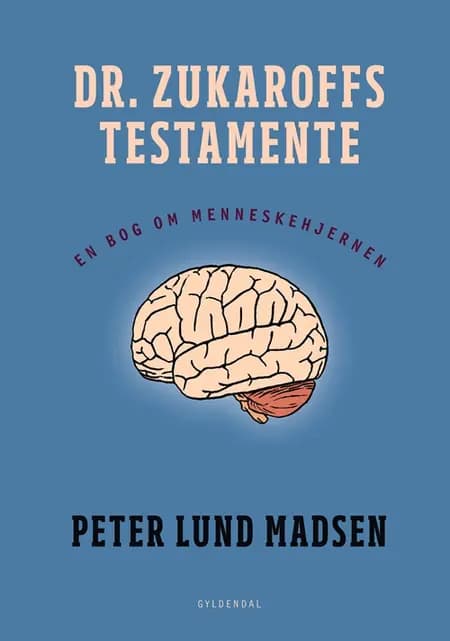 Dr. Zukaroffs testamente af Peter Lund Madsen