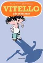 Vitello går med kniv af Kim Fupz Aakeson og Niels Bo Bojesen