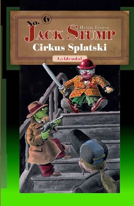 Cirkus Splatski af Henrik Einspor
