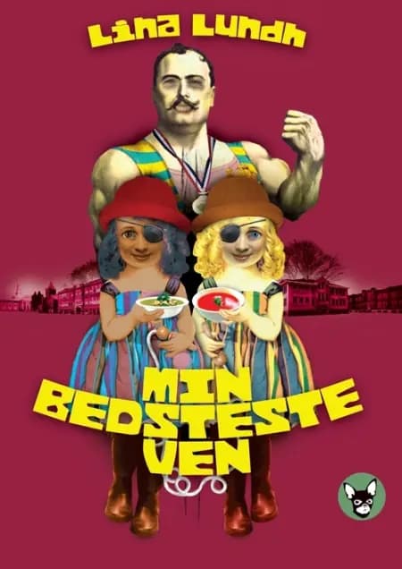 Min bedsteste ven af Lina Lundh