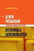 Almen pædagogik af Alexander von Oettingen