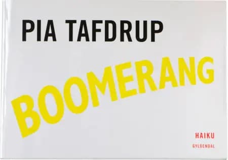 Boomerang af Pia Tafdrup