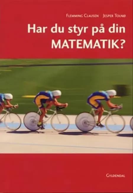 Har du styr på din matematik? af Flemming Clausen