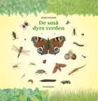 De små dyrs verden af Jakob Sunesen