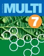 MULTI 7. Matematik grundbog af Anette Skipper-Jørgensen, Caroline Kreiberg og Adrian Rau Bull