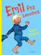 Emil fra Lønneberg af Astrid Lindgren