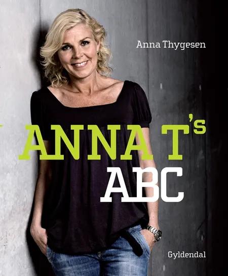 Anna T´s ABC af Anna Thygesen