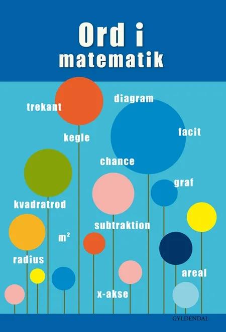 Ord i matematik af Mari-Ann Skovlund Jensen
