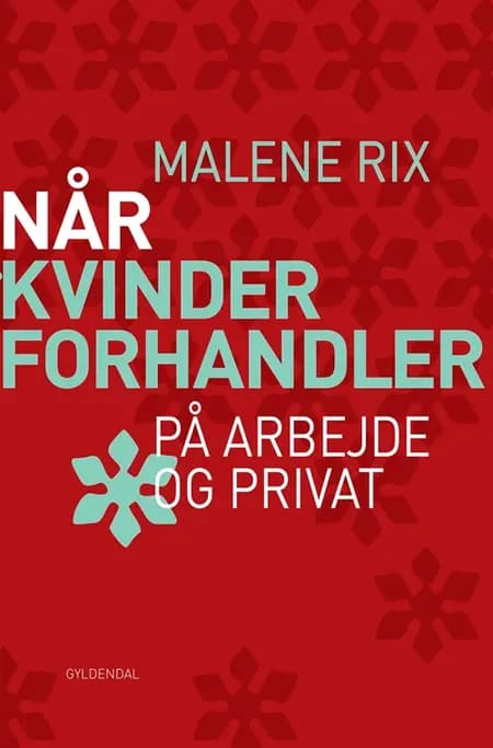 Når kvinder forhandler af Malene Rix
