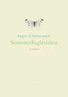 Sommerfugledalen af Inger Christensen
