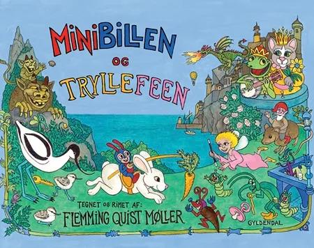 Minibillen og Tryllefeen af Flemming Quist Møller