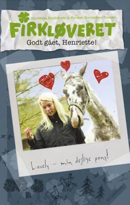 Godt gået, Henriette! af Christina Nordstrøm